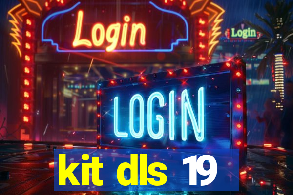 kit dls 19